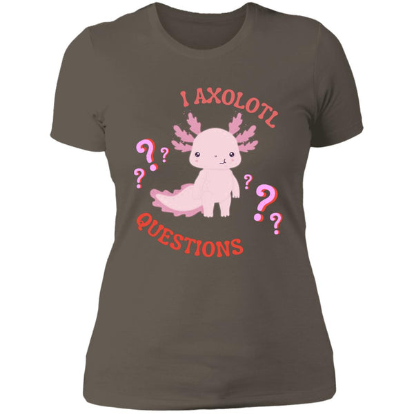 Cute Axolotl Pun Ladies T-Shirt