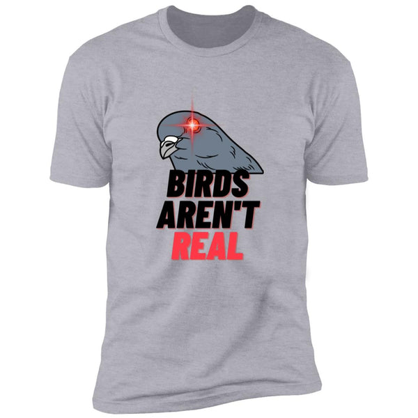 Birds Aren't Real T Shirt - Buy Online - Loyaltee