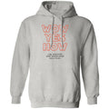 JSA Wow Yes How Pullover Hoodie