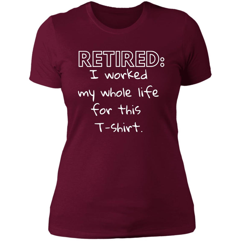 My Retirement Shirt Ladies T Shirt