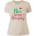 Naughty or Nice Ladies T-Shirt