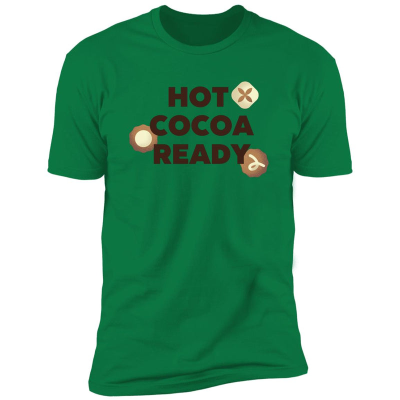 Hot Cocoa Ready T-Shirt