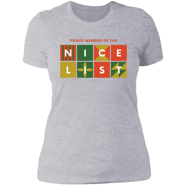 Nice List Member Ladies T-Shirt