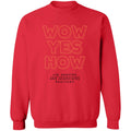 JSA Wow Yes How Pullover Sweatshirt