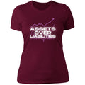 Assets Over Liabilities Ladies T-Shirt