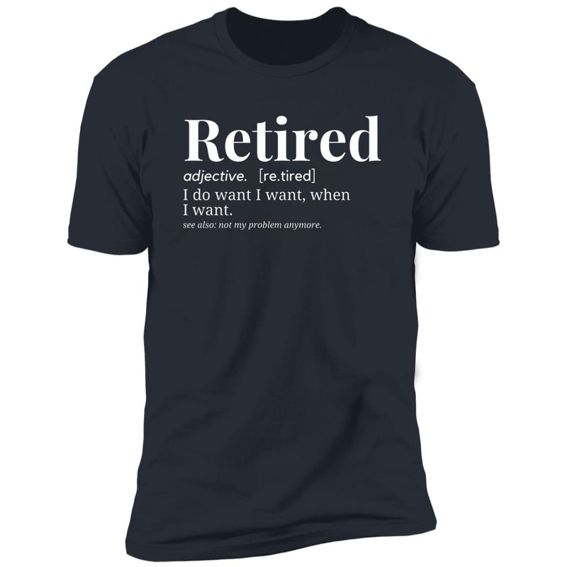 I'm Retired Men's T Shirt