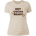 Hot Cocoa Ready Ladies T-Shirt