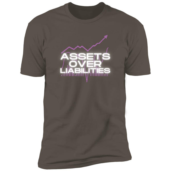 Assets Over Liabilities T-Shirt