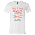 JSA Wow Yes How Unisex V-Neck T-Shirt
