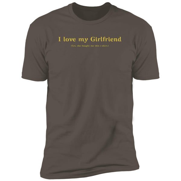 I love my Girlfriend Men's T-Shirt