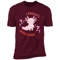 Cute Axolotl Pun T-Shirt