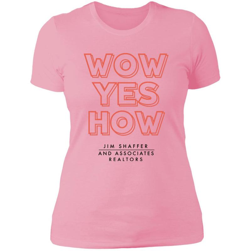 JSA Wow Yes How Ladies' T-Shirt