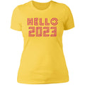 Hello 2023 Ladies T-Shirt