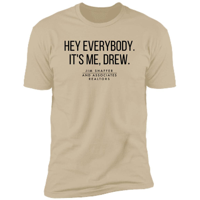 JSA It's Me Drew Men's T-Shirt