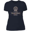 My Lucky Trading Ladies T-Shirt